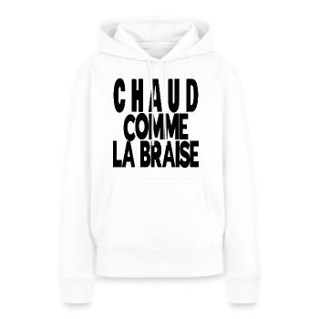 chaud comme la braise - Sweat à capuche Premium bio Femme - blanc - Devant - Julia (174cm)