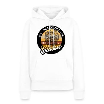 I'm Not Old I'm Classic Grammophon Musikliebhaber - Frauen Premium Bio Hoodie - Weiß - Vorne - Julia (174cm)