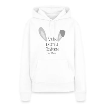 Osterhase - Mein erstes Ostern als Mama - Geschenk - Frauen Premium Bio Hoodie - Weiß - Vorne - Julia (174cm)