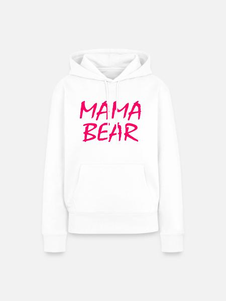 Mama bear - Frauen Premium Bio Hoodie - Weiß
