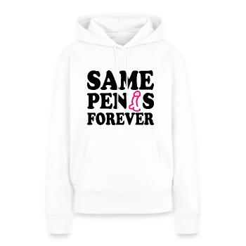 Same penis forever - Frauen Premium Bio Hoodie - Weiß - Vorne - Julia (174cm)