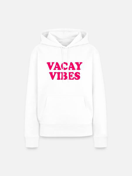 Vacay vibes - Frauen Premium Bio Hoodie - Weiß