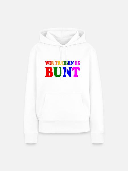 Wir treiben es bunt - Frauen Premium Bio Hoodie - Weiß