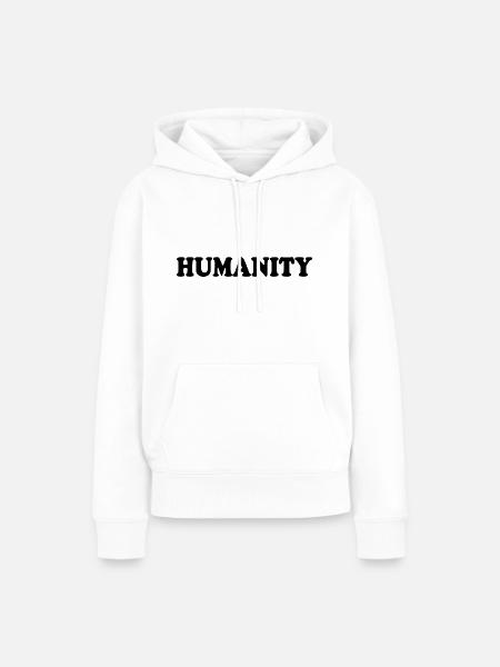 Humanity - Frauen Premium Bio Hoodie - Weiß