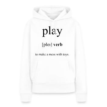 Play | spielen Definition Dictionary - Frauen Premium Bio Hoodie - Weiß - Vorne - Julia (174cm)