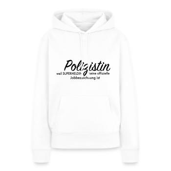 Polizistin - Frauen Premium Bio Hoodie - Weiß - Vorne - Julia (174cm)