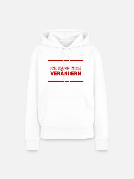 ich kann mich verändern - Frauen Premium Bio Hoodie - Weiß