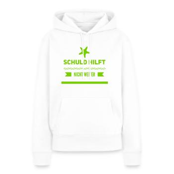 Schuld hilft nicht weiter - Frauen Premium Bio Hoodie - Weiß - Vorne - Julia (174cm)