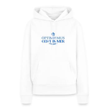 Optimismus ist super - Frauen Premium Bio Hoodie - Weiß - Vorne - Julia (174cm)