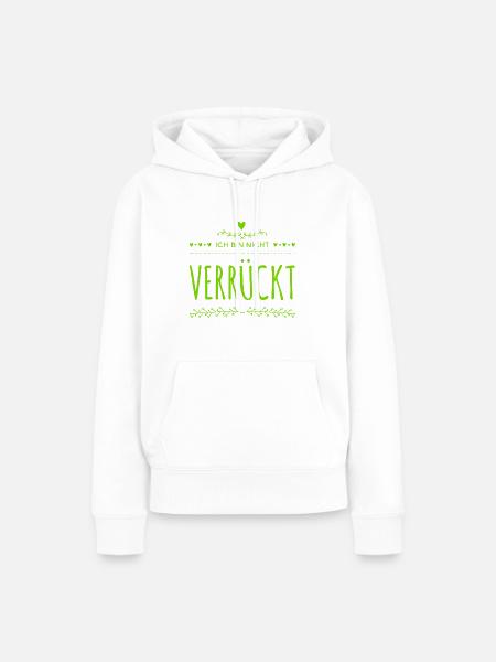 ich bin total normal - Frauen Premium Bio Hoodie - Weiß