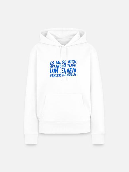 offenkundig ein Fehler - Frauen Premium Bio Hoodie - Weiß