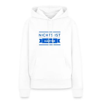 nichts ist härter - Frauen Premium Bio Hoodie - Weiß - Vorne - Julia (174cm)
