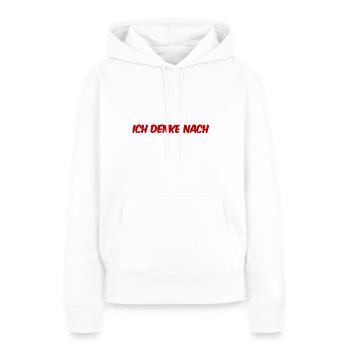 Ich denke nach - Frauen Premium Bio Hoodie - Weiß - Vorne - Julia (174cm)