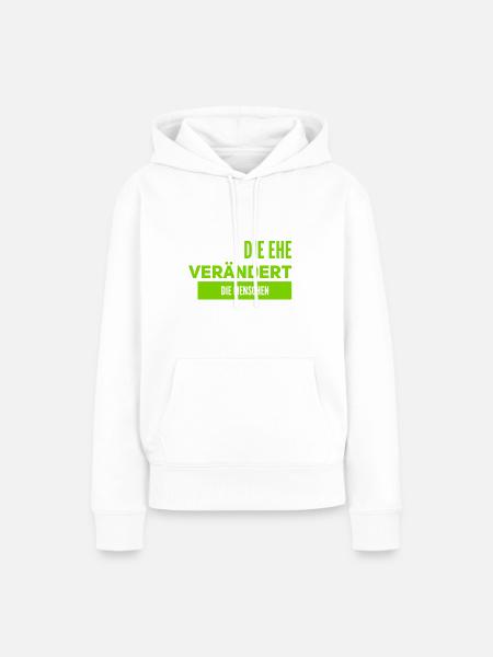 Veränderung durch Ehe - Frauen Premium Bio Hoodie - Weiß