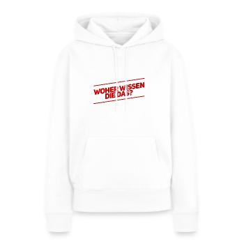 das sollten die nicht wissen - Frauen Premium Bio Hoodie - Weiß - Vorne - Julia (174cm)