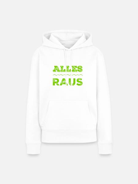 alle müssen raus - Frauen Premium Bio Hoodie - Weiß