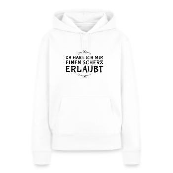 da habe ich mir einen Scherz erlaubt - Frauen Premium Bio Hoodie - Weiß - Vorne - Julia (174cm)