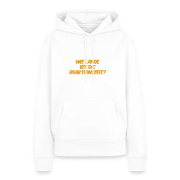wie schnell reagierst du? - Frauen Premium Bio Hoodie - Weiß - Vorne - Julia (174cm)