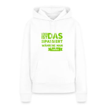 Pläne machen - Frauen Premium Bio Hoodie - Weiß - Vorne - Julia (174cm)