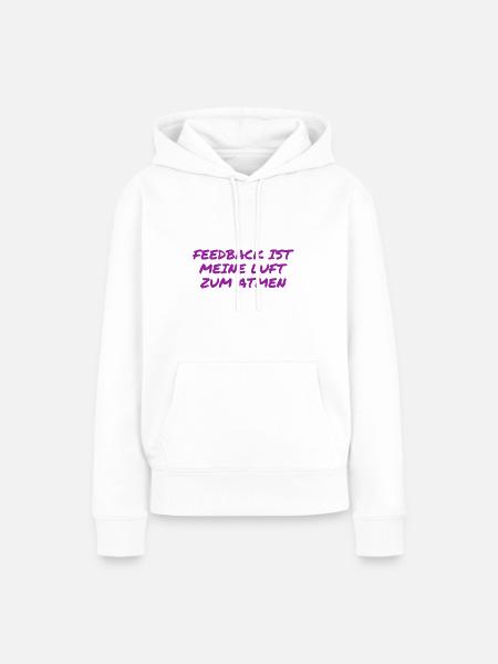 Feedback ist genial - Frauen Premium Bio Hoodie - Weiß