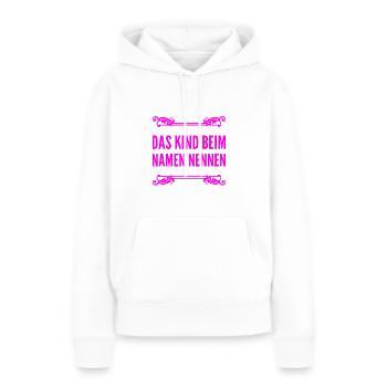 ich sage wie es ist - Frauen Premium Bio Hoodie - Weiß - Vorne - Julia (174cm)