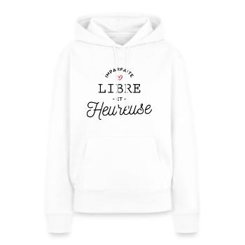 imperfect free and happy - Women’s Premium Organic Hoodie - white - Front - Julia (174cm)