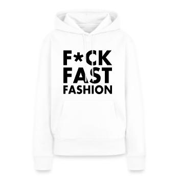 Fuck fast fashion - Sweat à capuche Premium bio Femme - blanc - Devant - Julia (174cm)