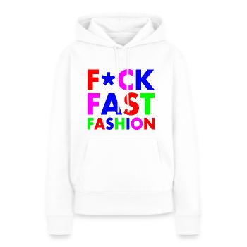Fuck fast fashion - Sweat à capuche Premium bio Femme - blanc - Devant - Julia (174cm)