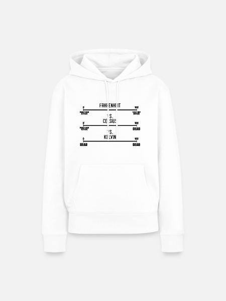 Science Humour Chemistry Thermodynamics Joke Funny - Women’s Premium Organic Hoodie - white