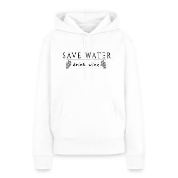 Save Water Drink Wine Wein Weinfest Vino Geschenk - Frauen Premium Bio Hoodie - Weiß - Vorne - Julia (174cm)