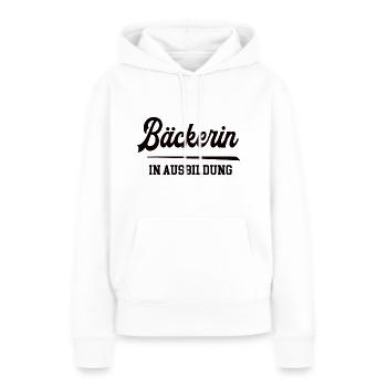 Bäckerin in Ausbildung Bäckerausbildung Lehre - Frauen Premium Bio Hoodie - Weiß - Vorne - Julia (174cm)