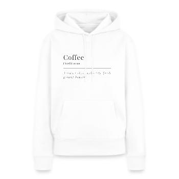 Coffee - Frauen Premium Bio Hoodie - Weiß - Vorne - Julia (174cm)