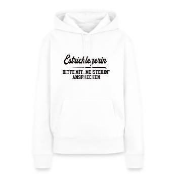 Estrichlegerin Meister Prüfung Bestanden Abschluß - Frauen Premium Bio Hoodie - Weiß - Vorne - Julia (174cm)