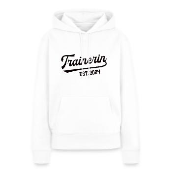 Trainerin in 2024 Trainerlizenz Personaltrainerin - Frauen Premium Bio Hoodie - Weiß - Vorne - Julia (174cm)