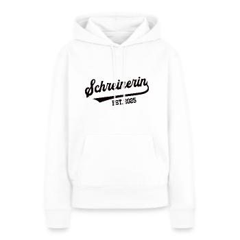 Schreinerin 2025 Beruf Schreinerei Schreiner Azubi - Frauen Premium Bio Hoodie - Weiß - Vorne - Julia (174cm)