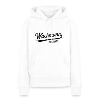 Wachmann 2025 Beruf Sicherheitsdienst Wachdienst - Frauen Premium Bio Hoodie - Weiß - Vorne - Julia (174cm)