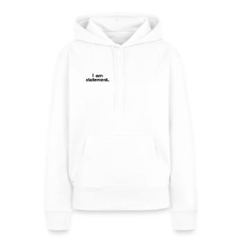 Je suis une déclaration - Sweat à capuche Premium bio Femme - blanc - Devant - Julia (174cm)