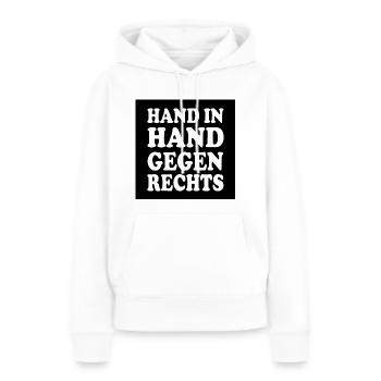 Hand in hand gegen rechts - Frauen Premium Bio Hoodie - Weiß - Vorne - Julia (174cm)
