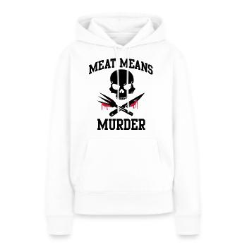 Viandes : meurtre - viande signifie meurtre - Sweat à capuche Premium bio Femme - blanc - Devant - Julia (174cm)