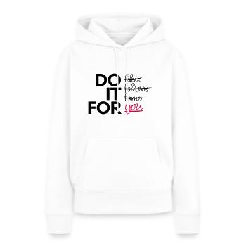 Faites-le pour vous - Sweat à capuche Premium bio Femme - blanc - Devant - Julia (174cm)