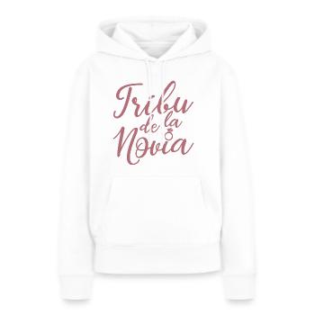 Tribu de la Novia Bride's Tribe Bridesmaid Wedding - Women’s Premium Organic Hoodie - white - Front - Julia (174cm)