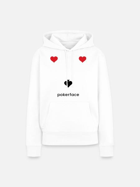 Pokerface. - Frauen Premium Bio Hoodie - Weiß
