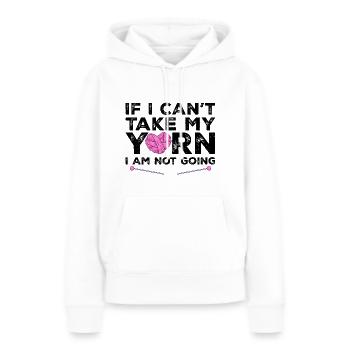 Wenn ich mein Garn nicht nehmen kann, gehe ich nicht - Stricken - Frauen Premium Bio Hoodie - Weiß - Vorne - Julia (174cm)
