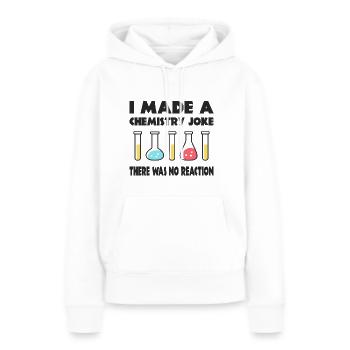 Blague de chimie, il n’y a pas eu de réaction - Sweat à capuche Premium bio Femme - blanc - Devant - Julia (174cm)