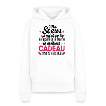 Soeur Grande Sœur Petite Cadeau Girly - Sweat à capuche Premium bio Femme - blanc - Devant - Julia (174cm)