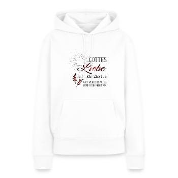 Gottes Liebe ist grenzenlos - Frauen Premium Bio Hoodie - Weiß - Vorne - Julia (174cm)
