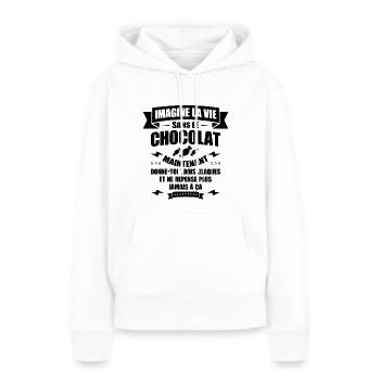 IMAGINE LA VIE SANS LE CHOCOLAT - Sweat à capuche Premium bio Femme - blanc - Devant - Julia (174cm)