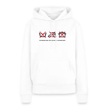 T Shirt NO washing NO ironing NO cooking - Frauen Premium Bio Hoodie - Weiß - Vorne - Julia (174cm)