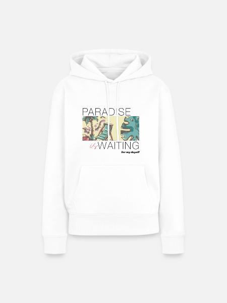 Paradies wartet - Frauen Premium Bio Hoodie - Weiß