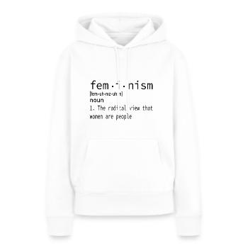 Femme feminisme cadeau - Sweat à capuche Premium bio Femme - blanc - Devant - Julia (174cm)